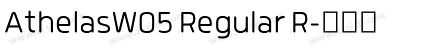 AthelasW05 Regular R字体转换